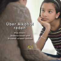 Vorschaubild: Über Alkohol reden - Was Eltern, Erzieherinnen und Erzieher wissen sollten