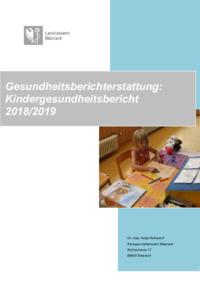 Vorschaubild: Kindergesundheitsbericht 2018/2019 im Landkreis Biberach