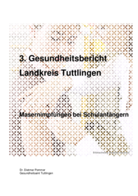 Vorschaubild: Masernimpfungen bei Schulanfängern im Landkreis Tuttlingen