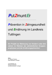 Vorschaubild: PutZmuntEr - Prävention in Zahngesundheit und Ernährung