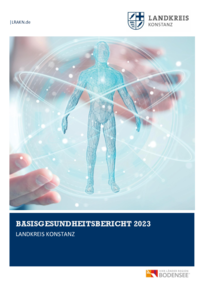 Vorschaubild: Basisgesundheitsbericht 2023 Landkreis Konstanz